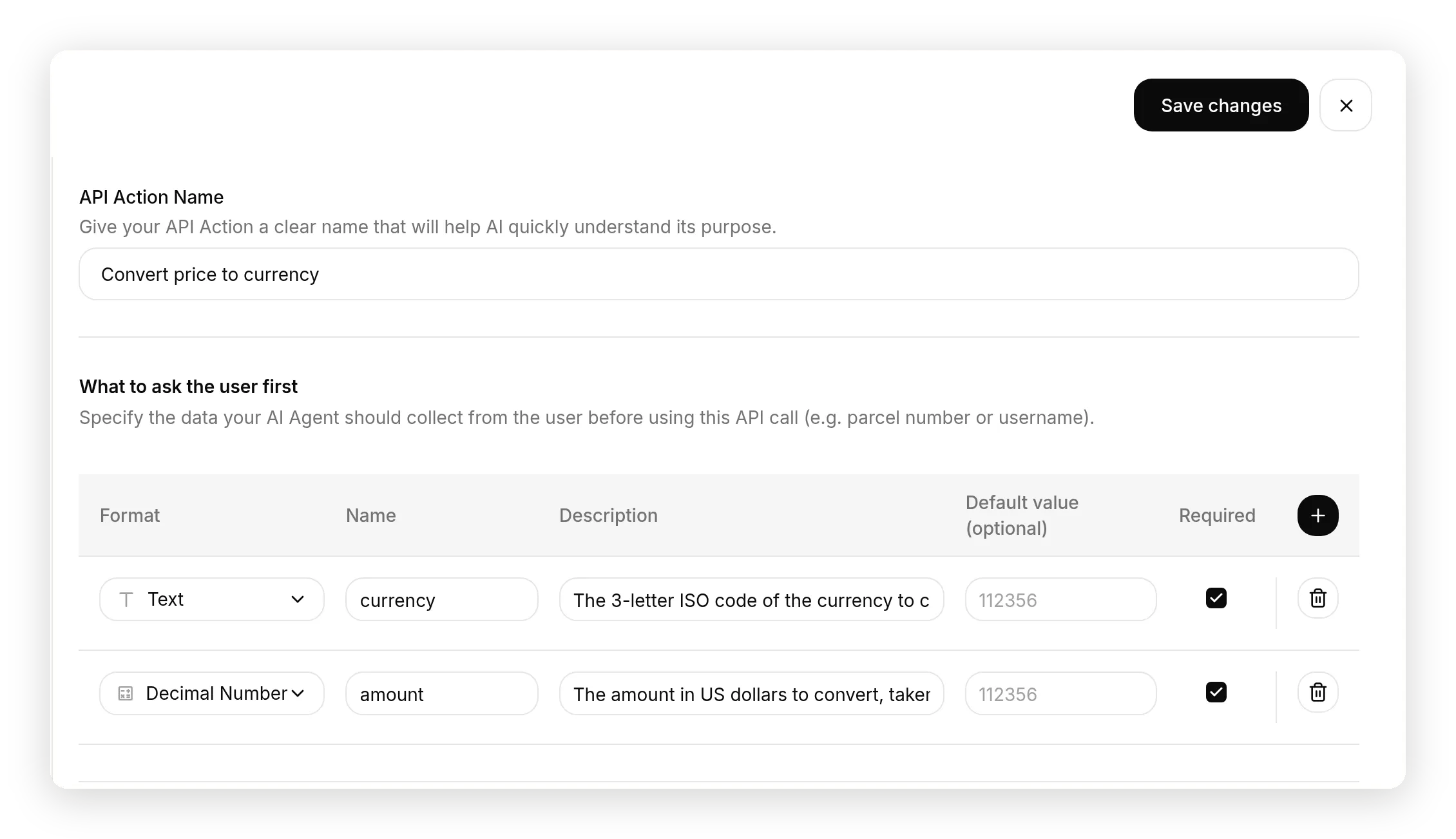 The top of the API Action editor: the API Action Name field set to Convert price to currency, and the What to ask the user first table with two required parameters, currency (Text) and amount (Decimal Number)