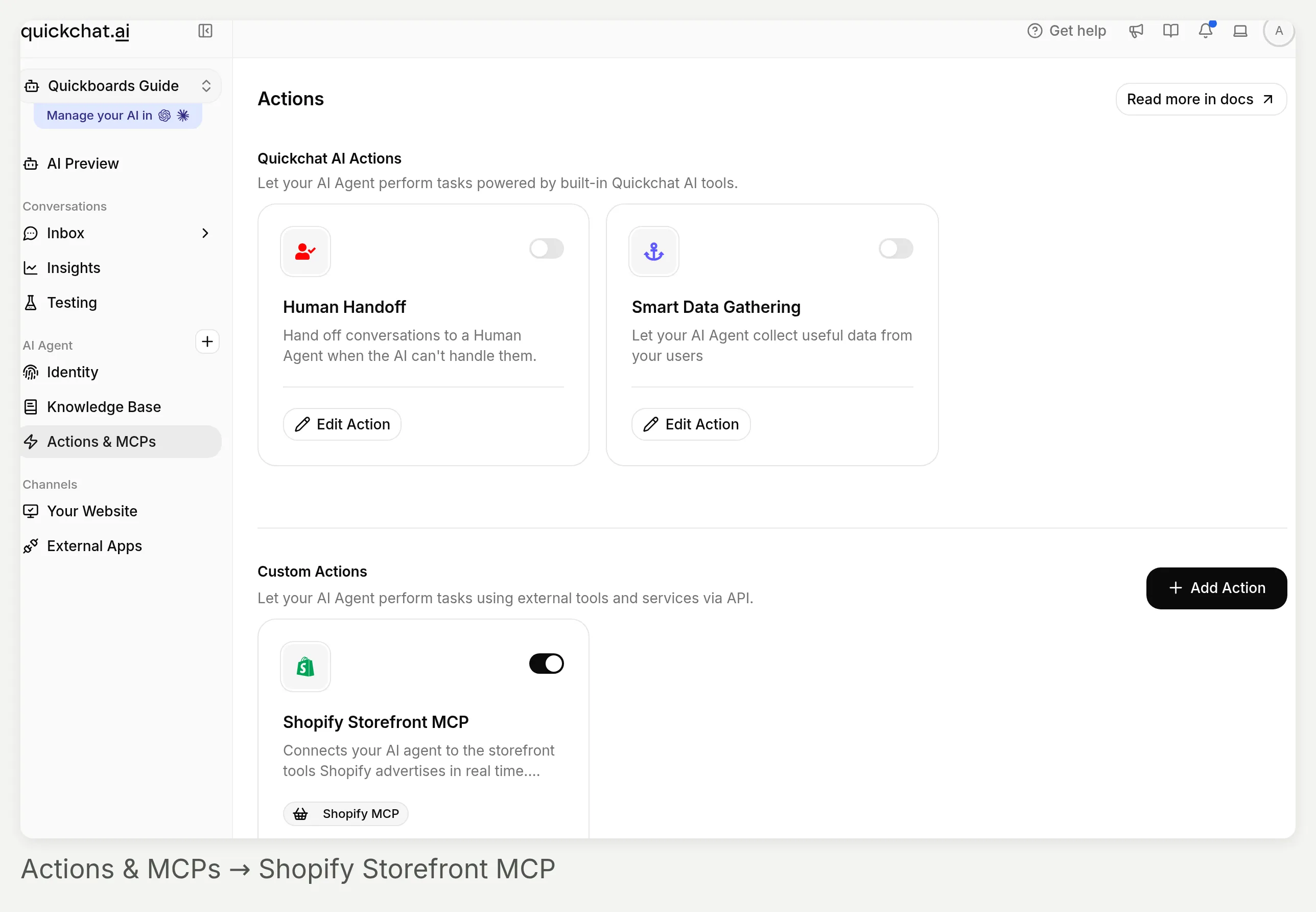 Actions and MCPs in the App sidebar, with Shopify Storefront MCP under Custom Actions