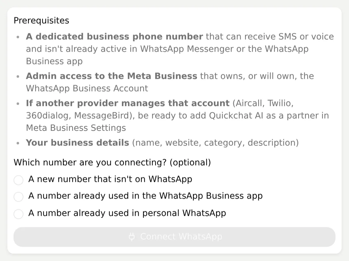 Quickchat AI WhatsApp Connect panel showing the prerequisites, number choices and Connect WhatsApp button