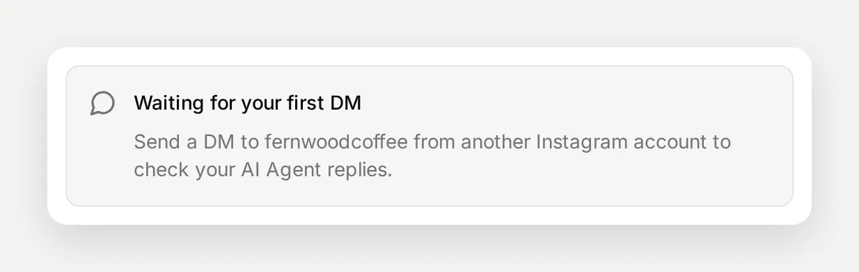 The Instagram panel showing a Waiting for your first DM notice, telling the user to send a DM from another account to check