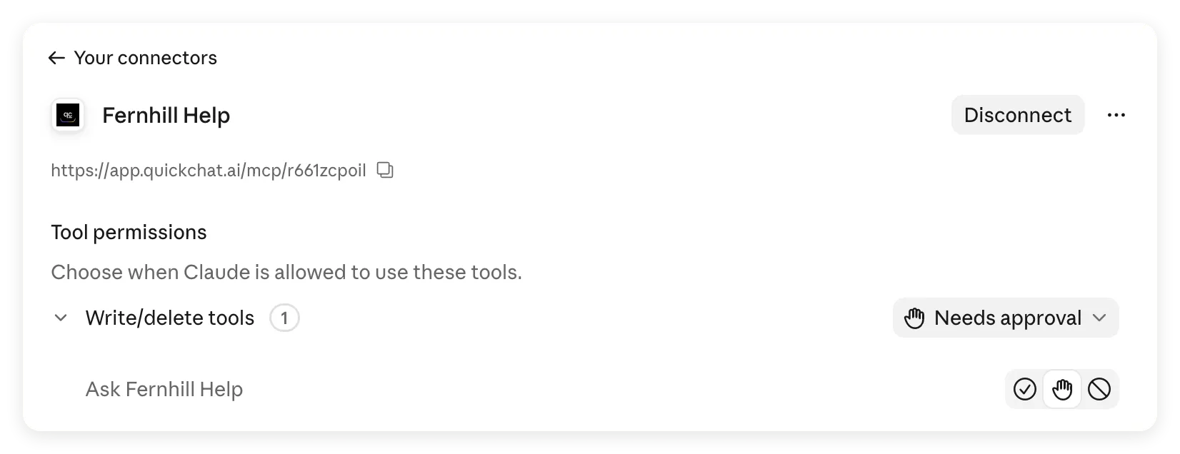 Connected Fernhill Help settings showing Disconnect and Ask Fernhill Help under tool permissions with Needs approval