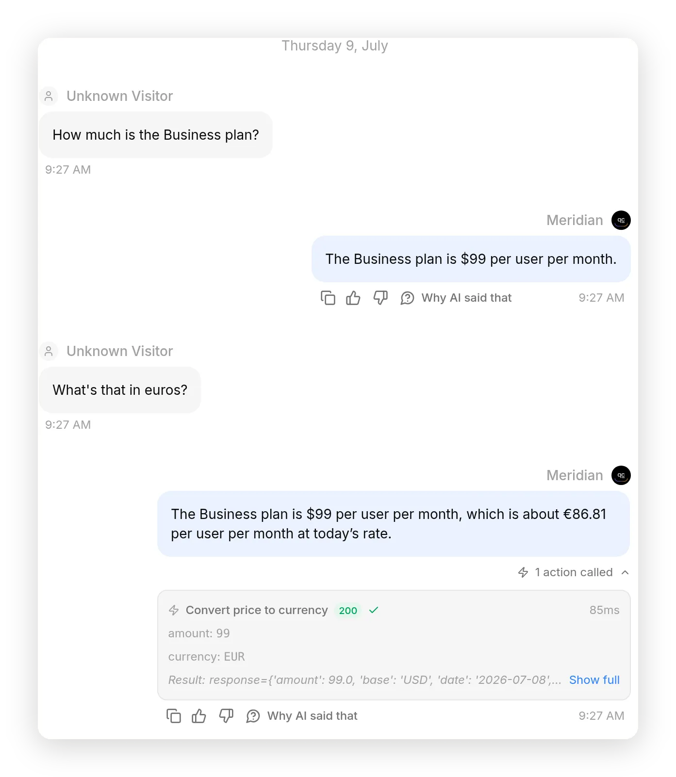 The Meridian conversation in the Inbox. The agent answers the Business plan price from knowledge, then converts it to euros. An expanded action-call card shows Convert price to currency returned 200 in 85 milliseconds, with amount 99 and currency EUR sent, and the Frankfurter response