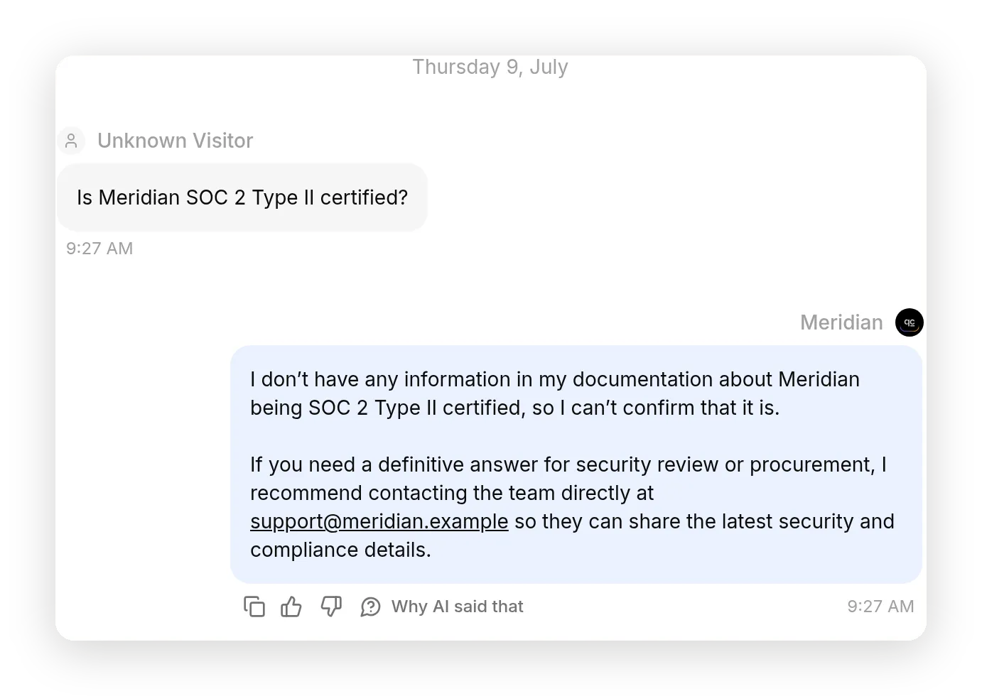 The Meridian conversation where a visitor asks if Meridian is SOC 2 Type II certified. The agent replies that it has no information about that in its documentation, cannot confirm it, and recommends contacting the team, rather than guessing