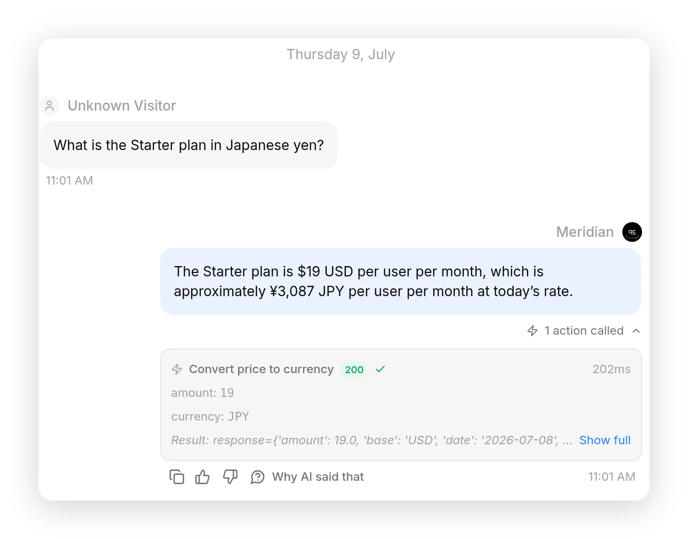 The Meridian conversation where a visitor asks for the Starter plan in Japanese yen, and the agent replies that 19 dollars is about 3,087 yen per user per month, with an action-call card showing amount 19 and currency JPY returning 200