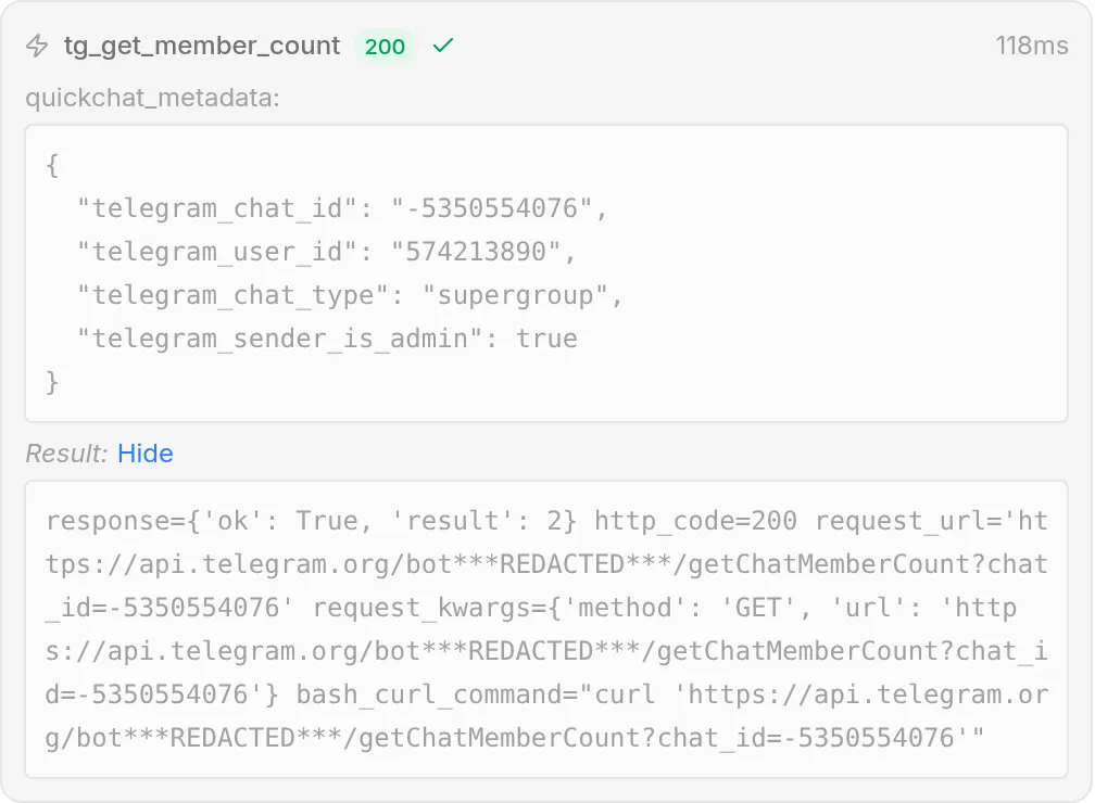The Inbox call log for the member-count call, a 200 status, the quickchat_metadata shown as readable JSON, and under Show full the request_url with the bot token replaced by a redacted placeholder