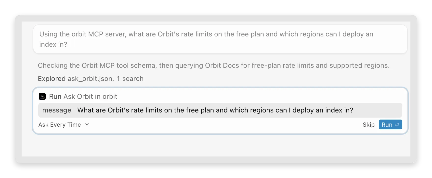 Cursor's tool-approval prompt showing "Run Ask Orbit in orbit" with the message it is about to send, and Run / Skip buttons