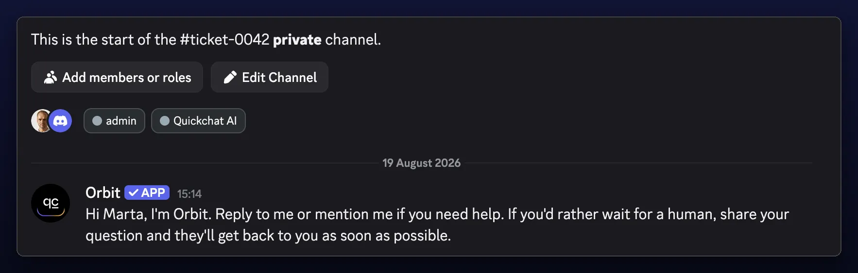 A private ticket channel with Orbit's greeting addressing the requester by name