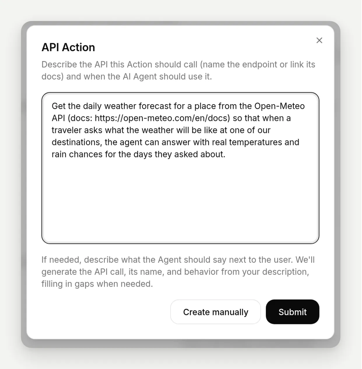 The API Action dialog with the weather sentence typed into the description field