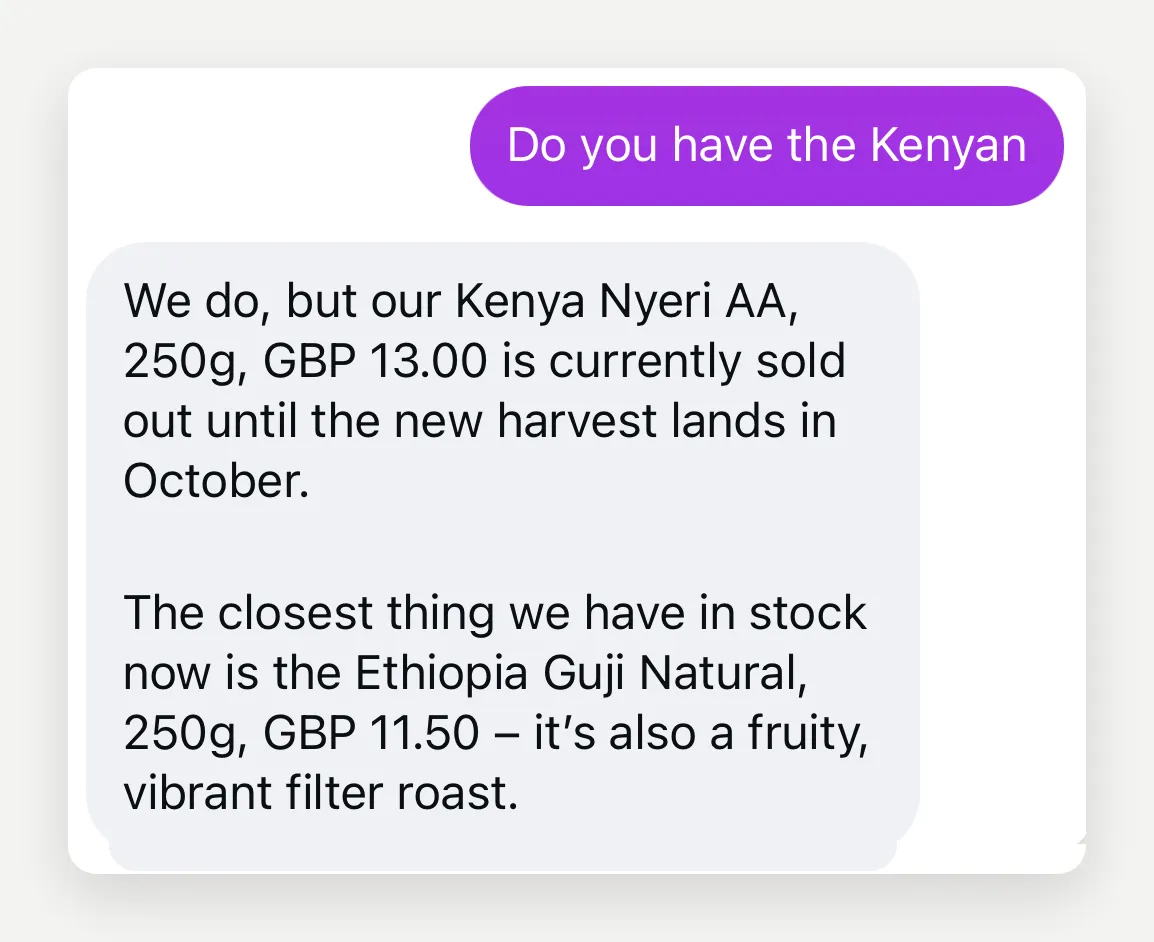 An Instagram DM thread where the agent answers that the Kenya Nyeri AA is sold out until the October harvest and offers the in stock Ethiopia Guji Natural at GBP 11.50 as the closest alternative