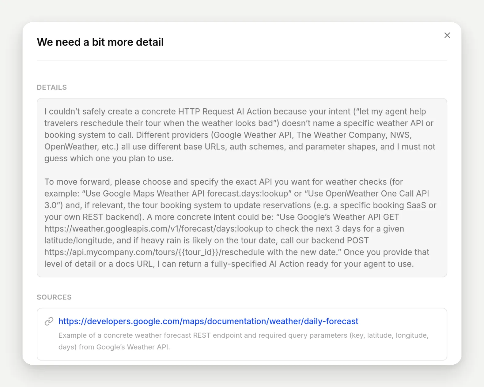 The needs-more-detail dialog explaining that no specific weather API or booking system was named, with a suggested concrete rephrase