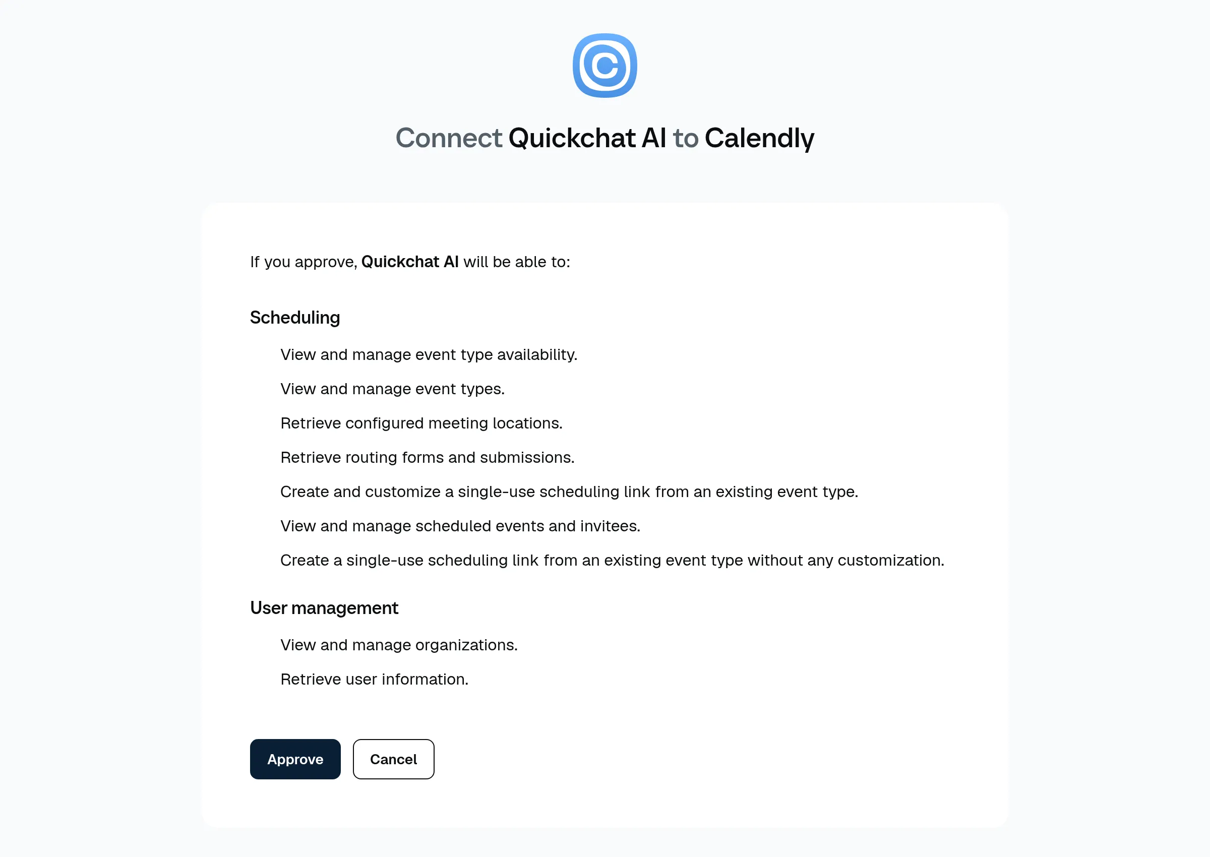 Calendly's consent page: Connect Quickchat AI to Calendly, the nine permissions grouped under Scheduling and User management, and the Approve button