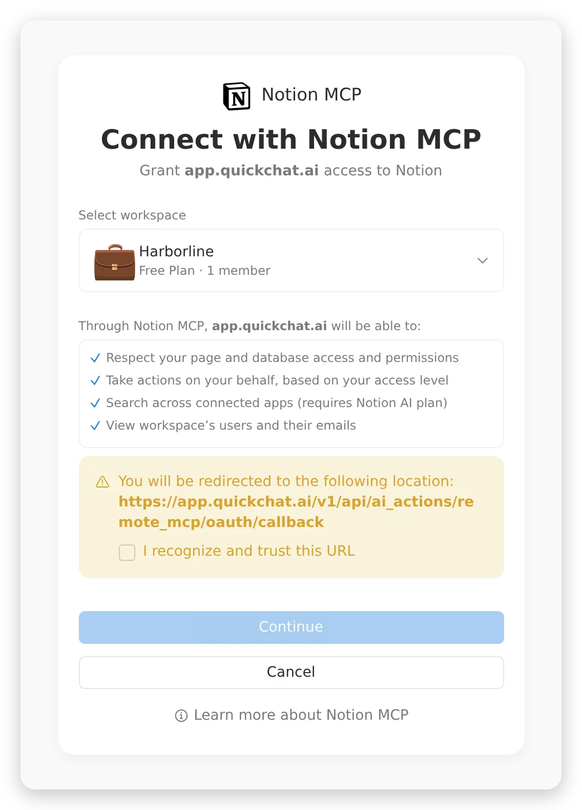 Notion's consent screen: Connect with Notion MCP, Grant app.quickchat.ai access to Notion, a workspace picker showing Harborline, the four capabilities the connection gets, and the redirect confirmation