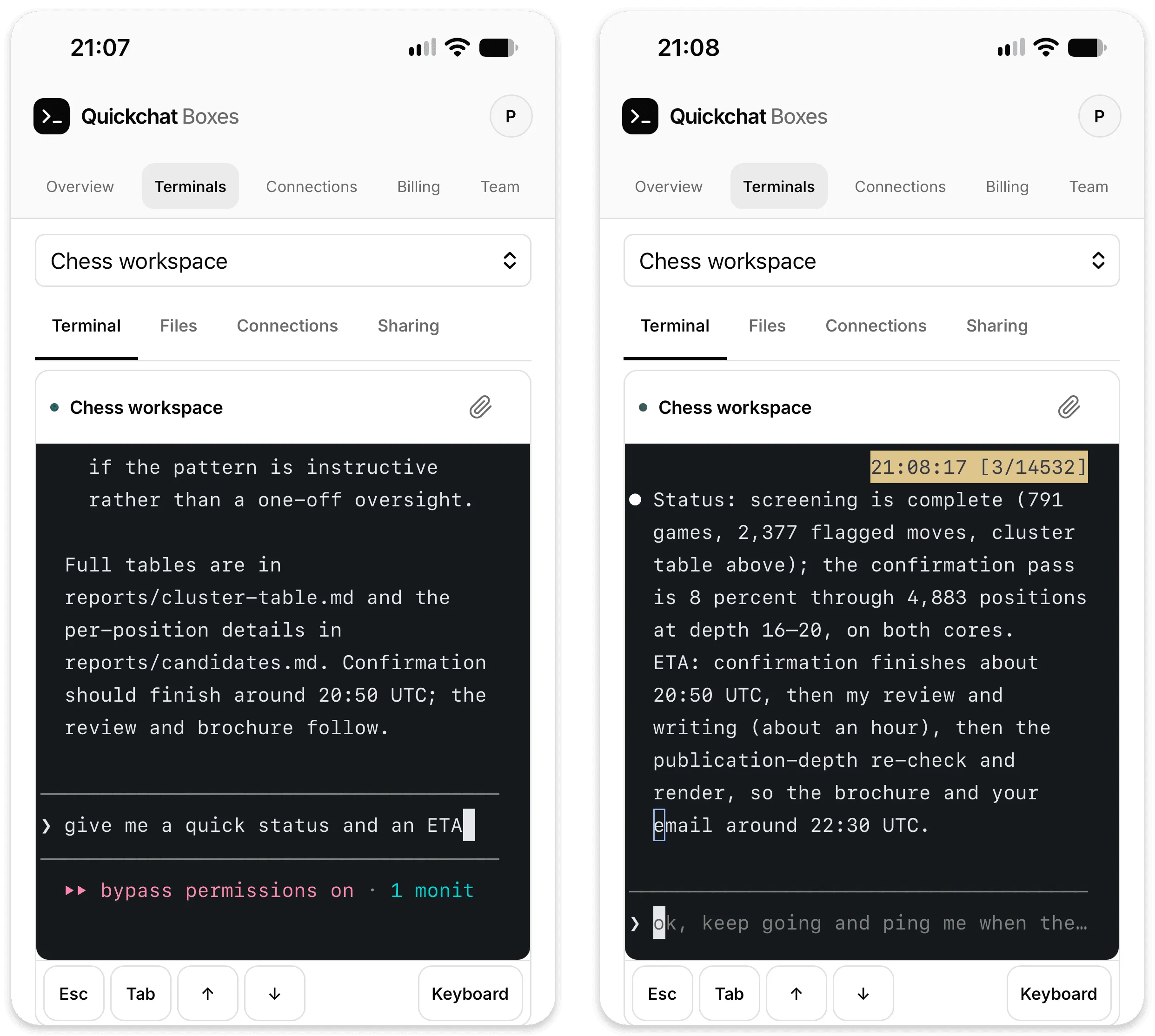 Two phone screens side by side: on the left the status question being typed into the terminal at 21:07 under the end of the cluster-table message, on the right the two-line status reply with the ETA at 21:08