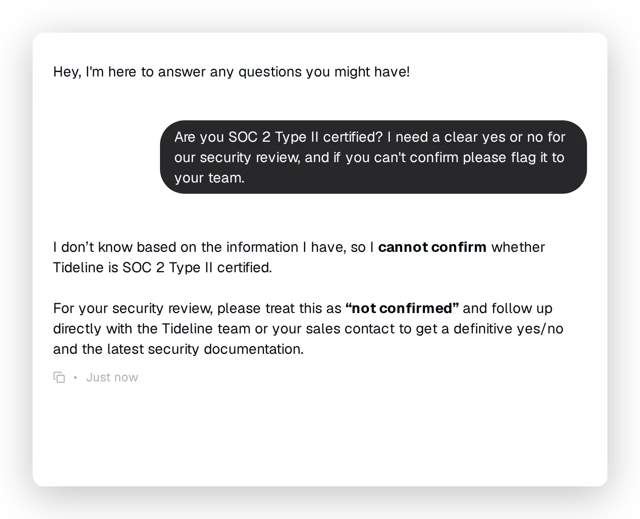 The Agent declining to confirm a SOC 2 question and offering to flag it