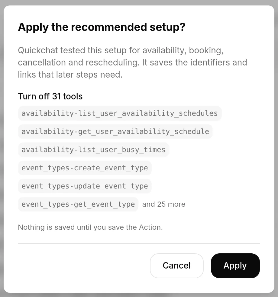 The confirmation dialog for Use recommended: the reason this setup was chosen, the list of tools it will turn off, and a note that nothing is saved until you save the Action