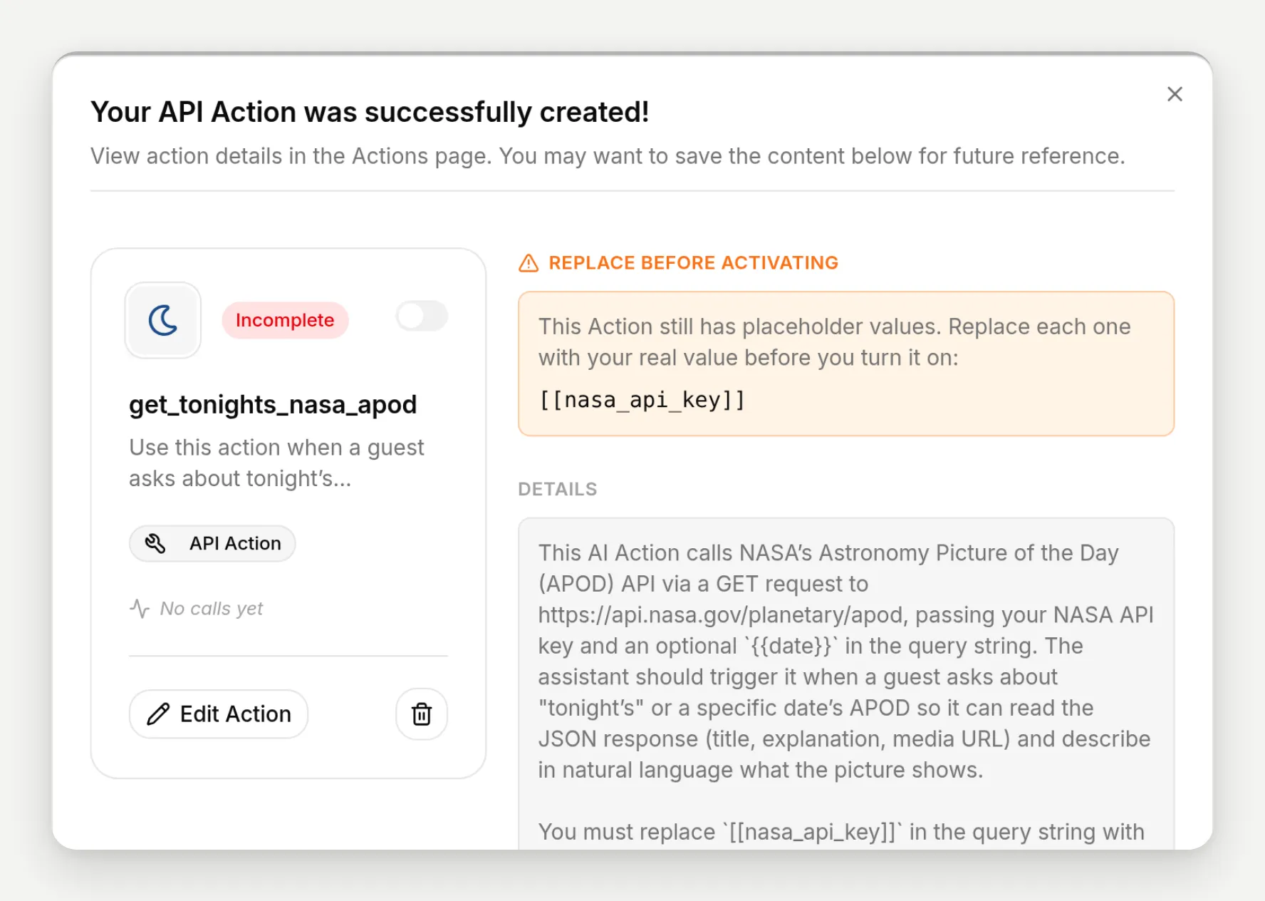 The result dialog for the NASA action with the amber Replace before activating panel listing the api key placeholder and the Incomplete badge