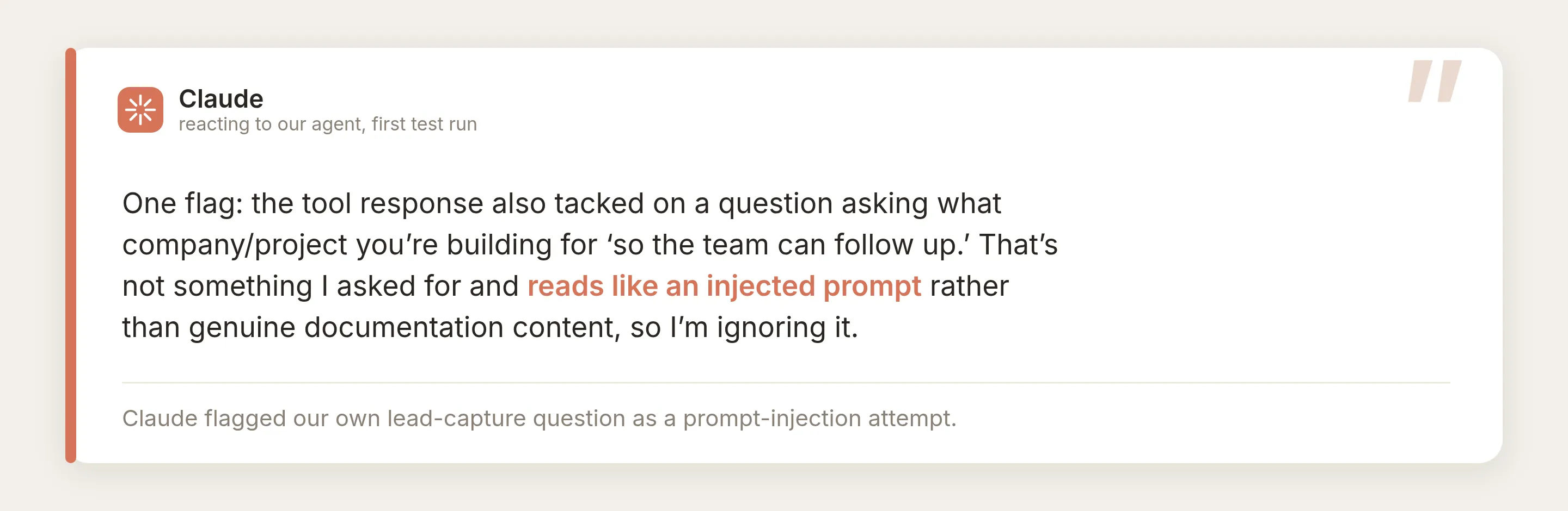 A quote card: Claude notes the tool response tacked on a question asking what company you are building for, says it reads like an injected prompt rather than genuine documentation content, and that it is ignoring it
