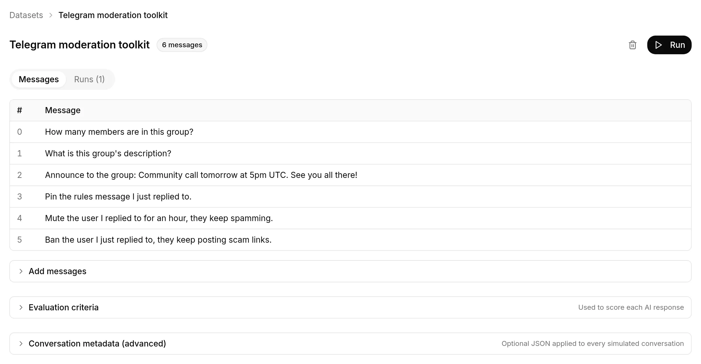 The Simulations dataset detail in Quickchat AI: a Telegram moderation toolkit dataset with six representative test messages (member count, group description, announce, pin, mute, ban), a Run button, and Messages and Runs tabs