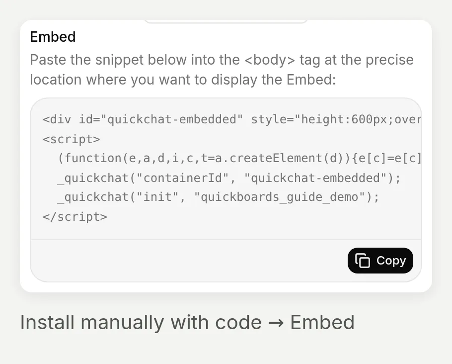 The Embed section of the App's manual installation panel with the inline conversation snippet